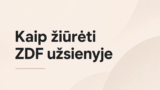 Kaip žiūrėti ZDF užsienyje